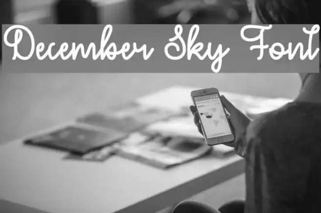 December Sky Font フォント examples