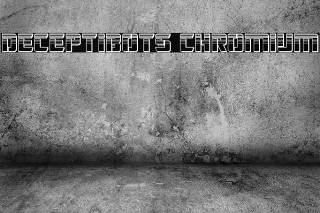 Deceptibots Chromium Font examples