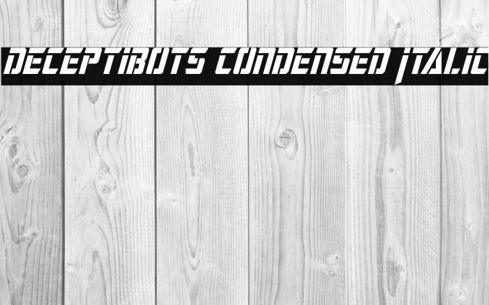 Deceptibots Condensed Italic Example 2