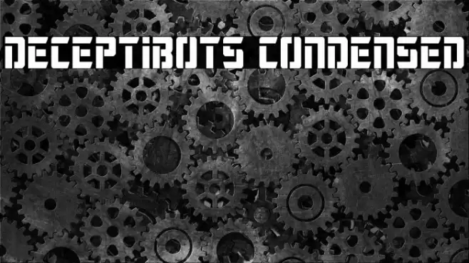 Deceptibots Condensed Font examples