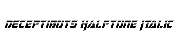 Deceptibots Halftone Italic Polices