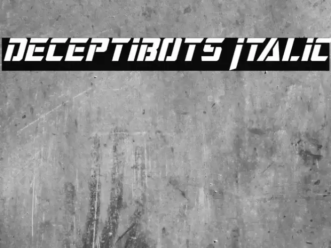 Deceptibots Italic Font examples