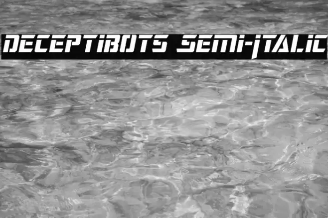 Deceptibots Semi-Italic Font examples