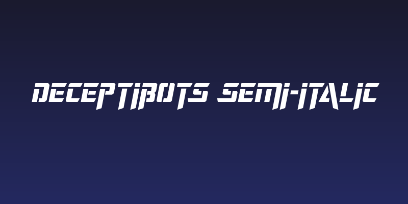 Deceptibots Semi-Italic Social Header