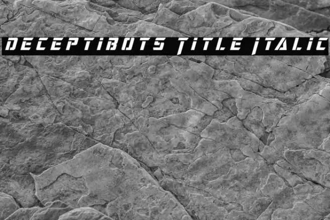 Deceptibots Title Italic Font examples