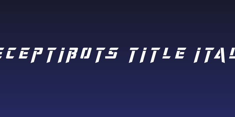 Deceptibots Title Italic Social Header