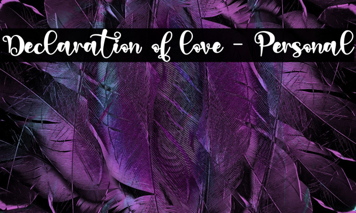 Declaration of love - Personal Example 2