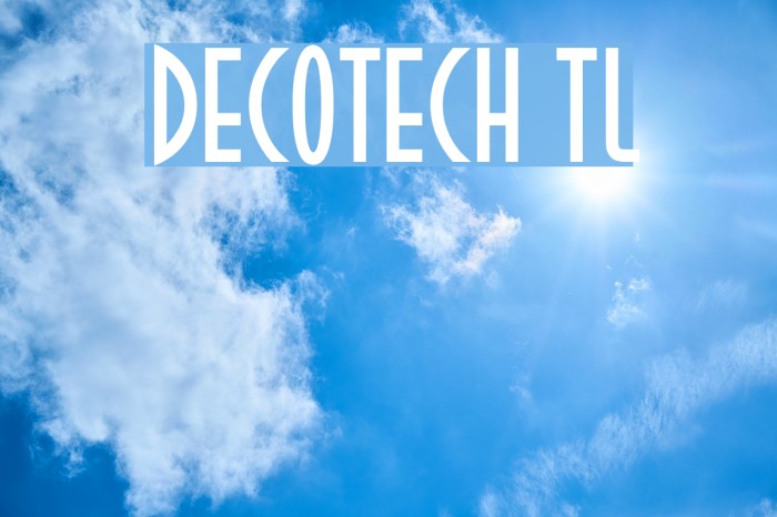 DecoTech TL Font examples
