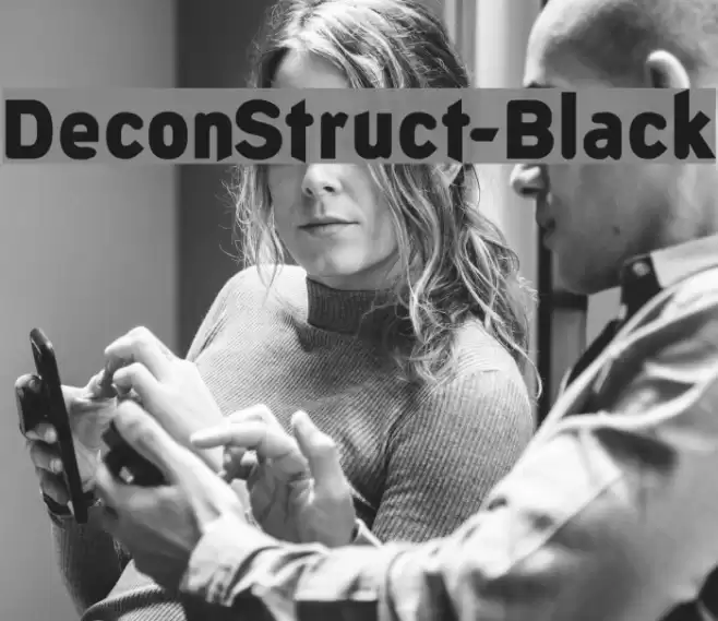 DeconStruct-Black Font examples