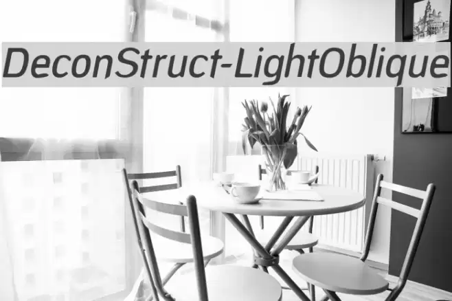 DeconStruct-LightOblique Font examples