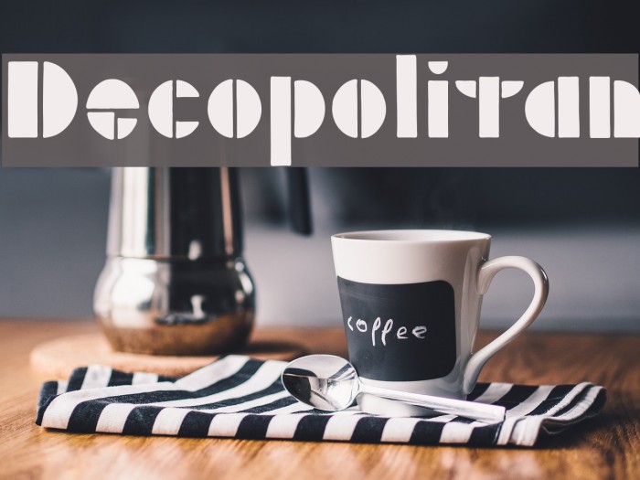Decopolitan Font examples
