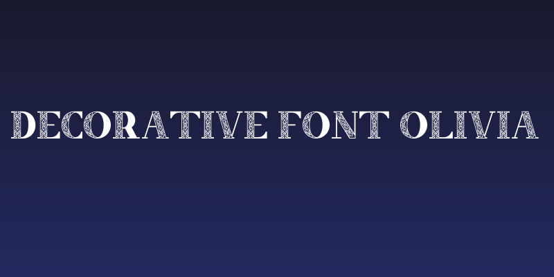 Decorative Font Olivia Social Header