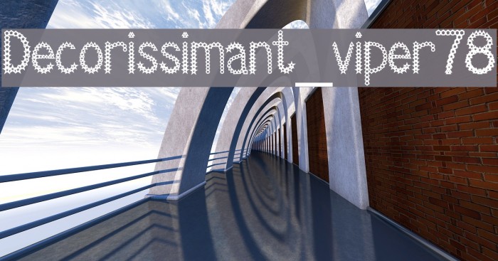 Decorissimant_viper78 Font examples