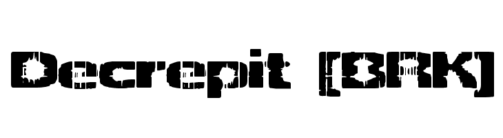 Decrepit [BRK]  フリーフォントのダウンロード