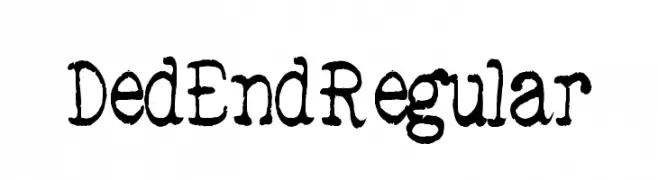 DedEnd-Regular  नि: शुल्क फ़ॉन्ट्स डाउनलोड
