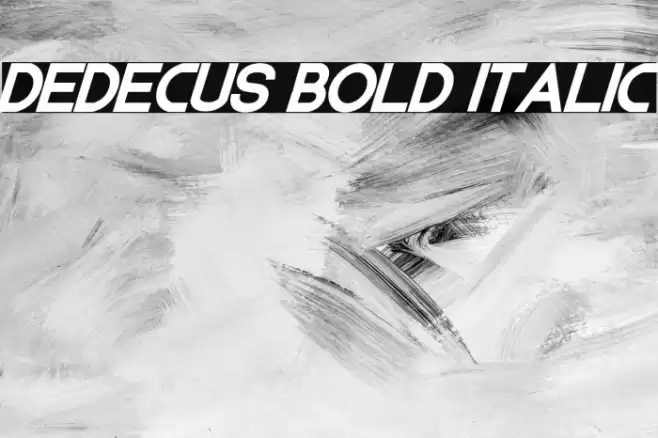 Dedecus Bold Italic Font examples