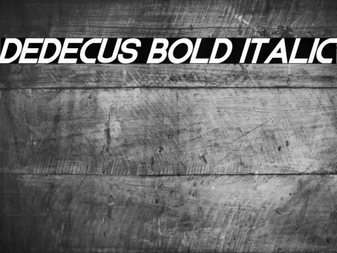 Dedecus Bold Italic Font examples
