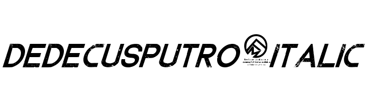 DedecusPutro-Italic  Descarca Fonturi Gratis