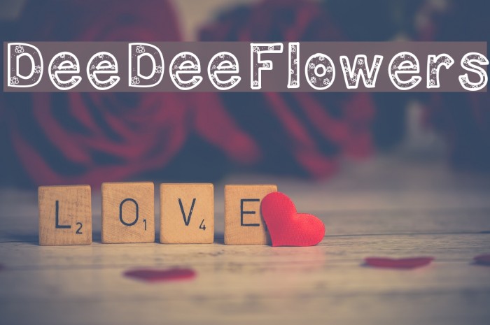 DeeDeeFlowers Font examples