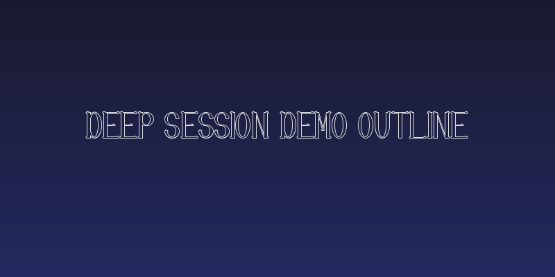 Deep Session Demo Outline Social Header