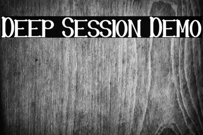 Deep Session Demo Font examples