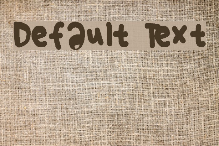 Default Text Font examples
