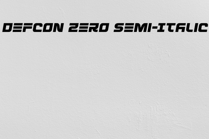 Defcon Zero Semi-Italic Font examples