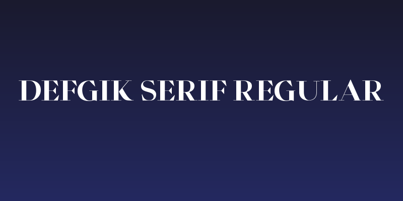 Defgik Serif Regular Social Header
