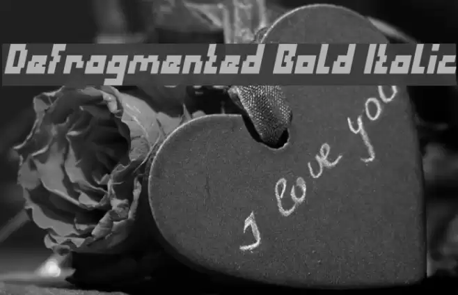 Defragmented Bold Italic Font examples