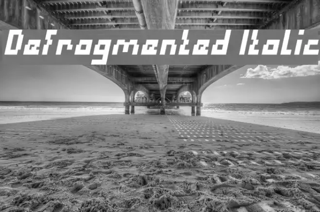 Defragmented Italic Example 2