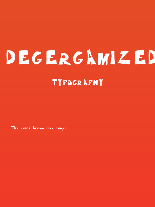 Degergamized Degergamized Poster