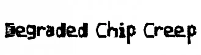 Degraded Chip Creep  baixar fontes gratis