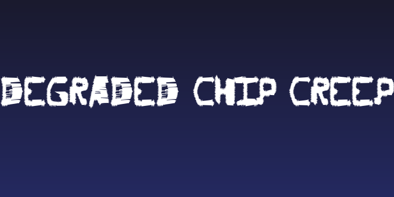 Degraded Chip Creep Social Header