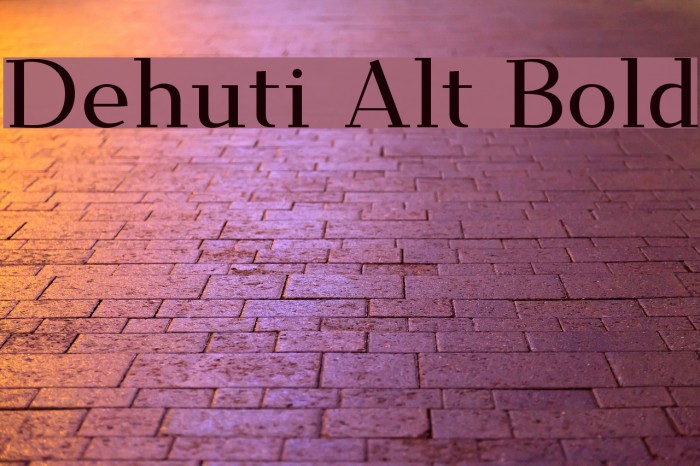 Dehuti Alt Bold Font examples