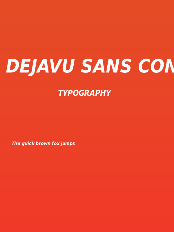 DejaVu Sans Condensed Bold Oblique Poster