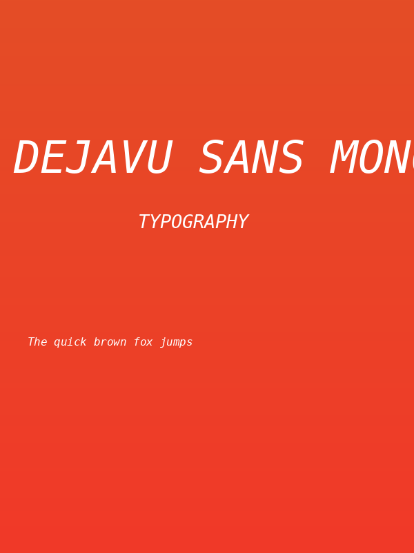 DejaVu Sans Mono Oblique Poster