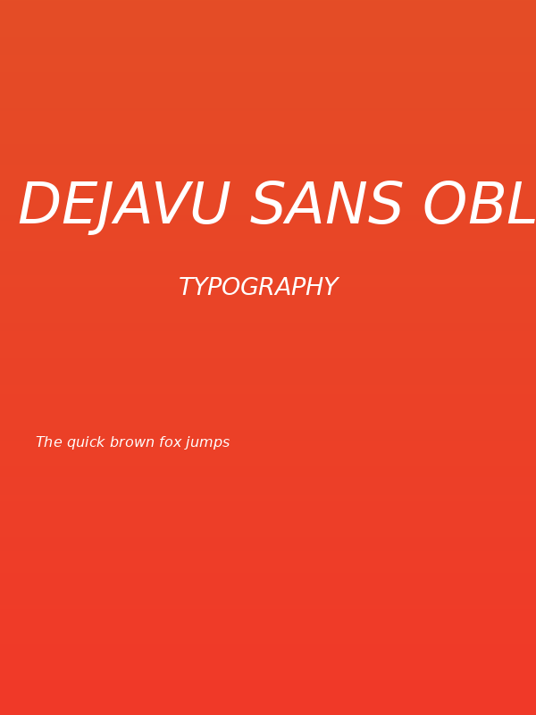 DejaVu Sans Oblique Poster