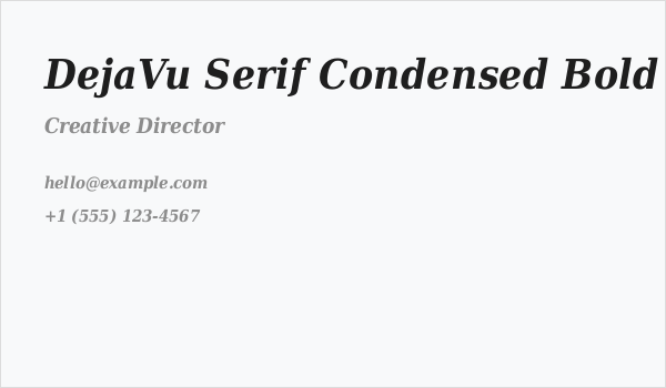DejaVu Serif Condensed Bold Italic Business Card