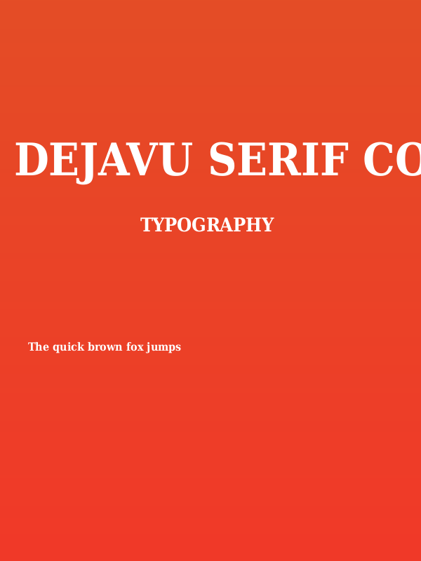 DejaVu Serif Condensed Bold Poster