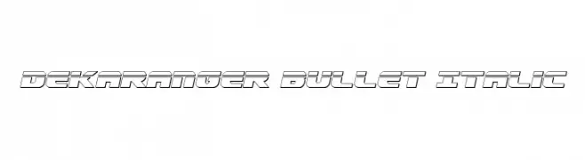 Dekaranger Bullet Italic  नि: शुल्क फ़ॉन्ट्स डाउनलोड