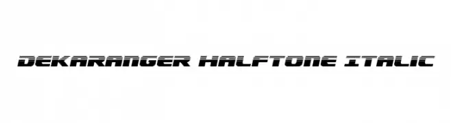 Dekaranger Halftone Italic 