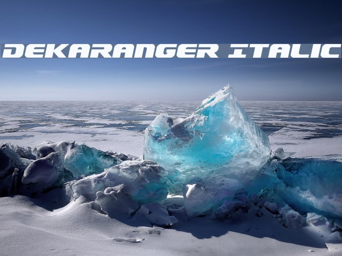 Dekaranger Italic Font examples