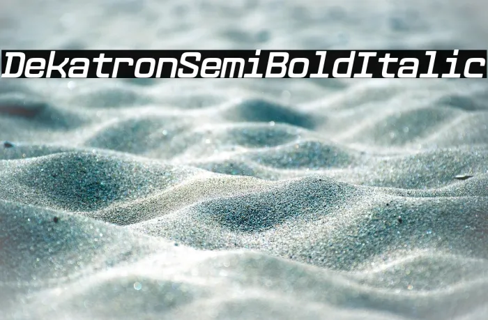 Dekatron SemiBold Italic Example 3