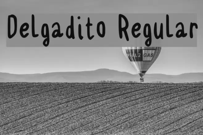 Delgadito Regular Font examples