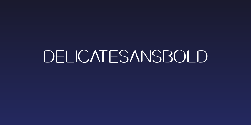 DelicateSansBold Social Header