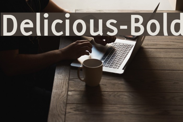 Delicious-Bold Font examples