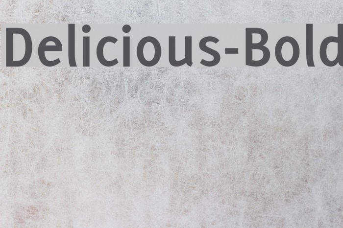 Delicious-Bold Font examples