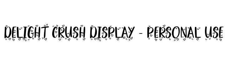 Delight Crush Display - Personal Use  les polices de caractères gratuit tlcharger