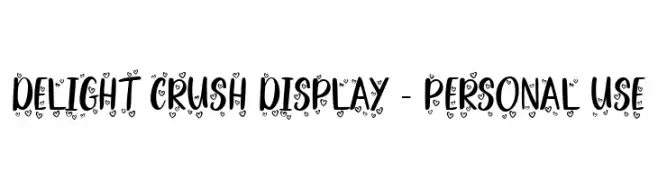 Delight Crush Display - Personal Use  les polices de caractères gratuit tlcharger