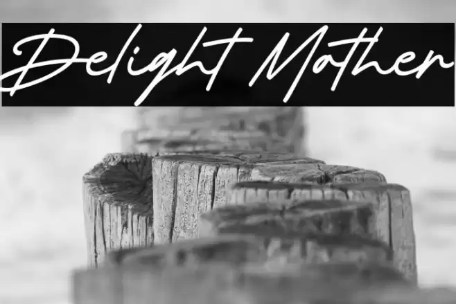 Delight Mother Caratteri examples